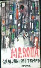 GLI ALUNNI DEL TEMPO MAROTTA