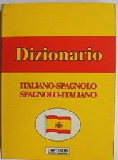 DIZIONARIO TASCABILE ITALIANO-SPAGNOLO / SPAGNOLO-ITALIANO LIBRITALIA ANNO 2000