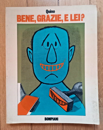 Bene grazie lei quino - "bene,, lei?"