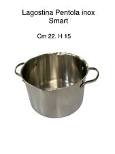 LAGOSTINA BELLISSIMA PENTOLA INOX MOD SMART CM 22 INDUZIONE USATA
