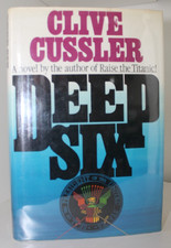 Clive CUSSLER - DEEP SIX - 1st/1st 1984 Hardcover FLAT SIGNED TITLE PAGE
