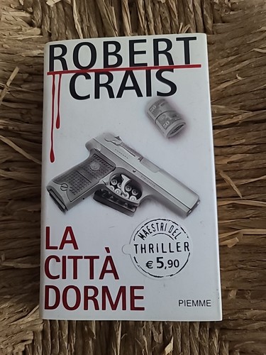 Città dorme robert crais - la,
