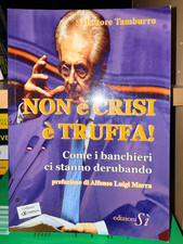 NON E' CRISI, E' TRUFFA