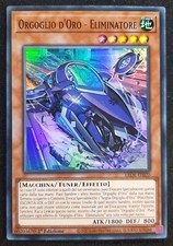 ORGOGLIO D' ORO - ELIMINATORE Super Rara in Italiano LEDE-IT020 YUGIOH