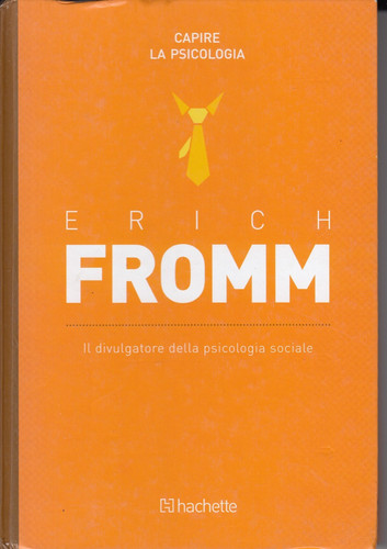 Capire psicologia erich - capire, la