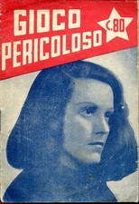 FILM "GIOCO PERICOLOSO" con