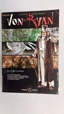 Von Ryan, numeri 0, 1, 2, Edizioni Orione 2001-2003.