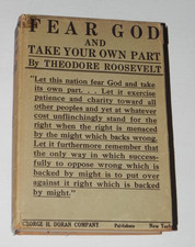 THEODORE ROOSEVELT Fear God