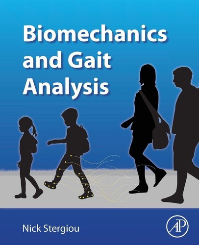 Biomechanics and gait analysis - biomechanics,