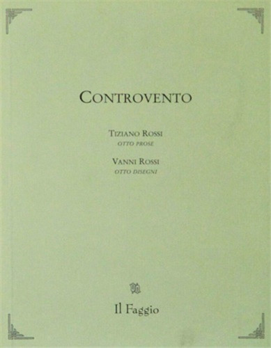 Rossi tiziano controvento - rossi,tiziano.,