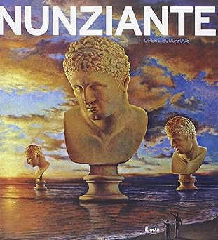 Nunziante opere 2000 - nunziante., 2000-2008