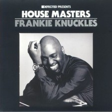 Frankie Knuckles - House