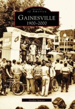 Gainesville: 1900-2000 by
