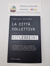 La città collettiva -
