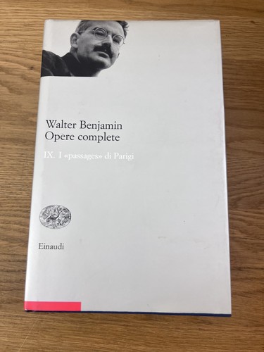 Walter benjamin opere - walter, benjamin: