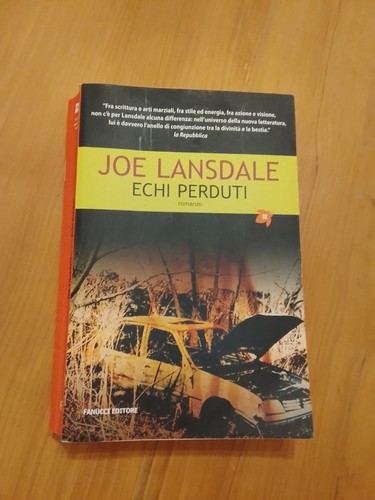 Joe lansdale echi perduti - joe,