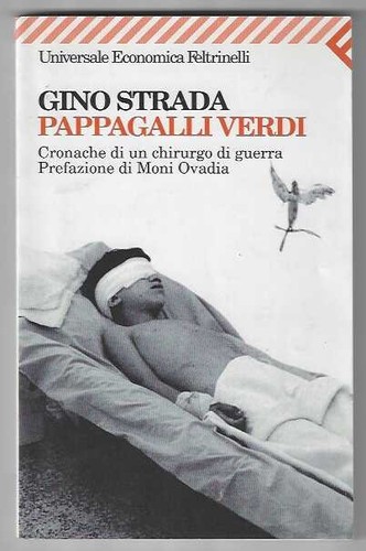 Gino strada pappagalli - gino,