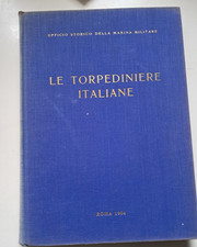 Le torpediniere italiane