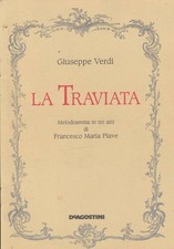 La Traviata. Melodramma in tre