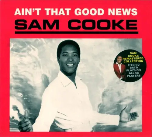 Sam cooke ain that good - ain't,