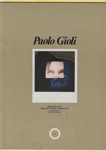 Paolo gioli immaginatore d - gioli,