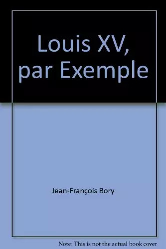 Louis par exemple - louis, xv
