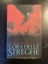 1996 L'ora delle streghe Anne Rice CDE romanzo mistero narrativa