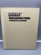The Military Life Of George