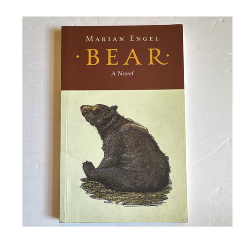 Marian engel bear a novel - bear:,