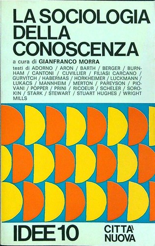 Sociologia della conoscenza - la,