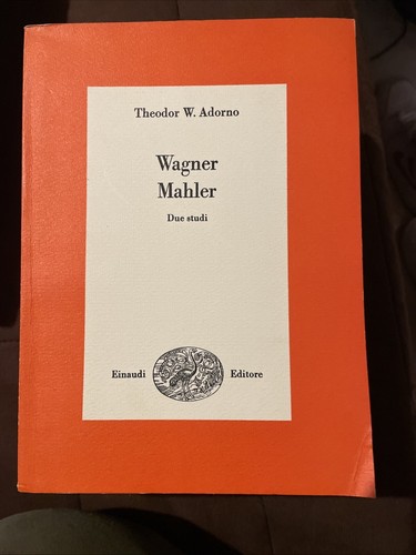 Theodor adorno wagner mahler - theodor,