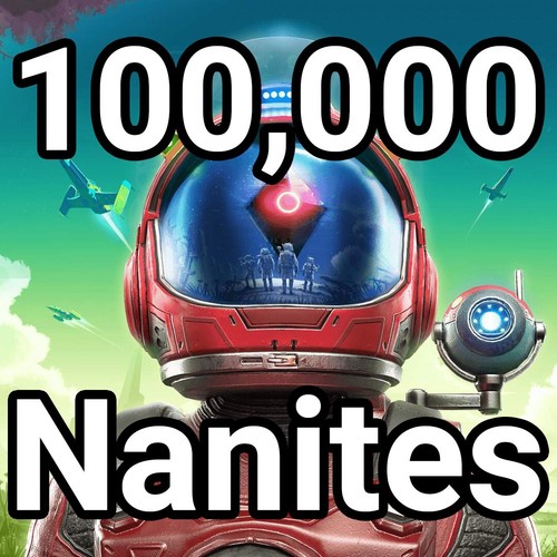 Mans sky 100 000 nanites - mans,