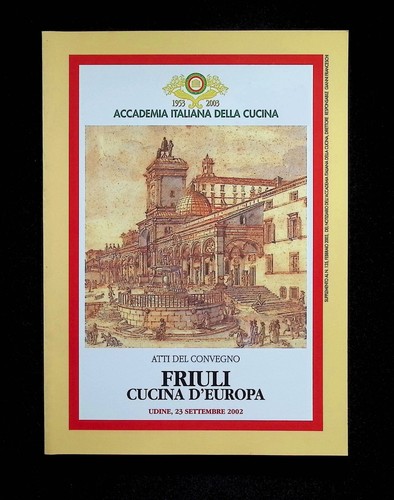 Friuli cucina europa - d'europa, 2003