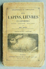 GAYOT LE LAPINS LIEVRES LEPORIDES CONIGLI LEPRI ALLEVAMENTO RAZZE PARIGI 1901