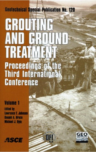 Grouting and ground - grouting, treatment