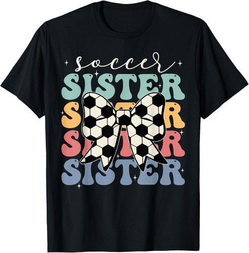 Shirt unisex soccer sister - soccer,