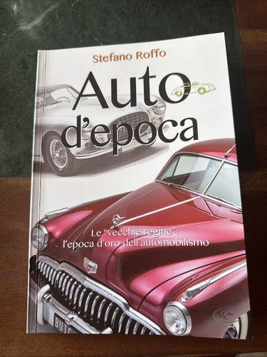 Libro auto epoca di - libro, d’epoca