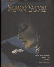  - Sergio Vacchi. La sua arte