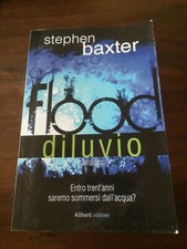 Flood. Diluvio  Stephen Baxter