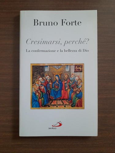 Forte-cresimarsi,perché