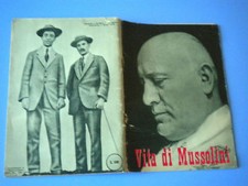 VITA DI MUSSOLINI -