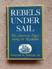Rebels Under Sails By William