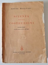 ODONE BELLUZZI SCIENZA DELLE COSTRUZIONI VOLUME PRIMO 1960