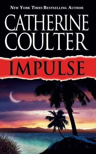 Catherine coulter impulse - coulter,