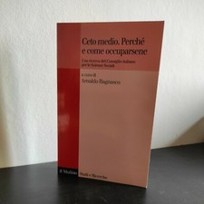 Arnaldo Bagnasco - Ceto medio