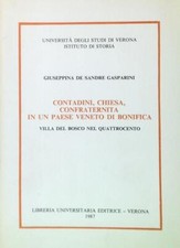 CONTADINI, CHIESA, CONFRATERNITA IN UN PAESE VENETO DI BONIFICA