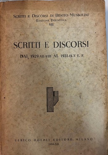 Scritti discorsi benito - discorsi,