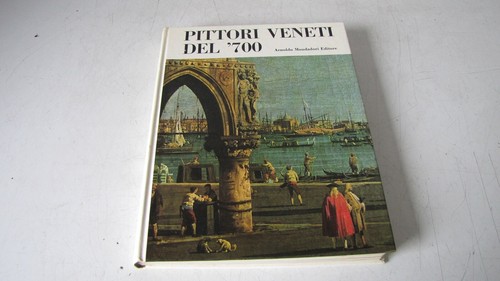 Pittori veneti del settecento - del,