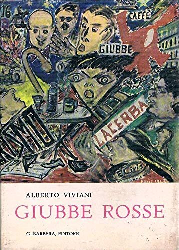 Giubbe rosse - rosse, (1913-1914-1915)