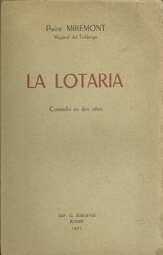 Lotaria comedia en dos - la, +